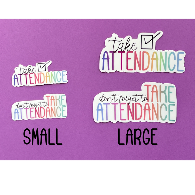 SMALL ATTENDANCE Waterproof Sticker |  Original Artwork by Brandy Bell