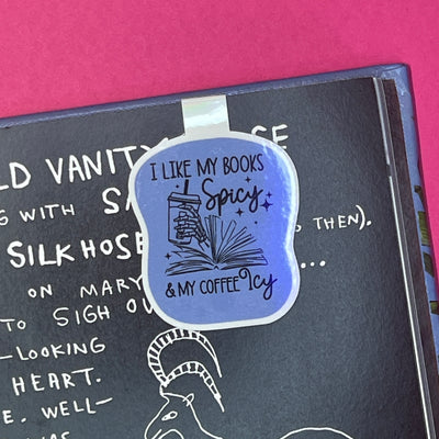 MAGNETIC BOOKMARK |  by Brandy Bell - "I LIKE MY BOOKS SPICY, AND MY COFFEE ICY" (PERIWINKLE)