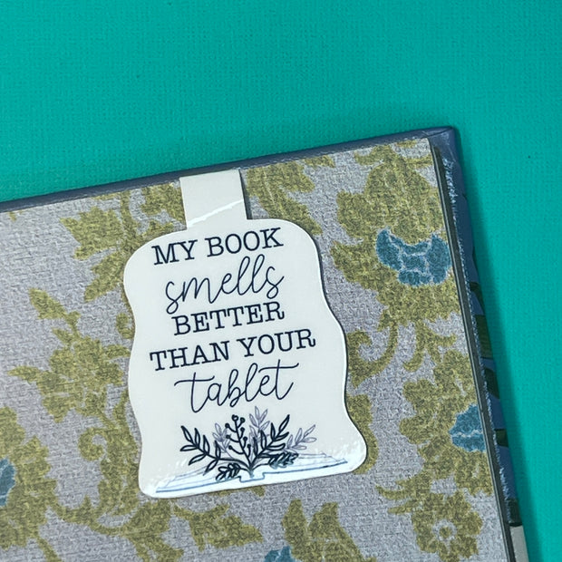 MAGNETIC BOOKMARK |  Original Artwork by Brandy Bell - "MY BOOK SMELLS BETTER THAN YOUR TABLET"