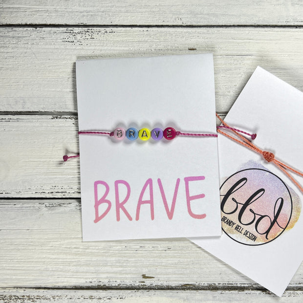 INSPIRATIONAL BRACELET - Handmade by Brandy Bell Design <br> Adjustable Waxed Cotton  "BRAVE" (pink)