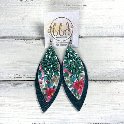 DOROTHY - Leather Earrings   ||  <BR> SEAFOAM GLITTER (FAUX LEATHER),  <BR>  POINSETTIAS (FAUX LEATHER), <BR> DISTRESSED TEAL