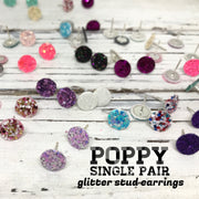 Poppy- SINGLE PAIR - Glitter Stud Earrings